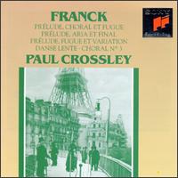 Csar Franck: Piano Works - Paul Crossley (piano)