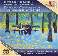Csar Franck: Symphony in D minor; Ernest Chausson: Symphony in B flat, Op. 20 - L'Orchestre de la Suisse Romande; Marek Janowski (conductor)