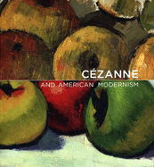 Czanne and American Modernism