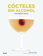 Ccteles Sin Alcohol: Con Sabor Y Estilo