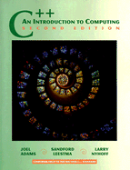 C++: An Introduction to Computing