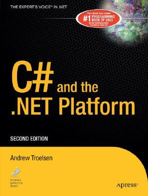 C# and the .Net Platform: Windows Forms and Custom Controls - Troelsen, Andrew