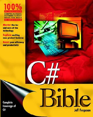 C# Bible - Ferguson, Jeff, and Boutquin, Pierre, and Gupta, Meeta