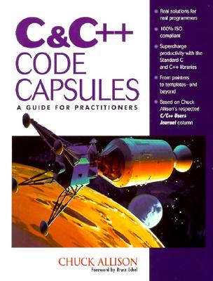 C & C++ Code Capsules: A Guide for Practitioners - Allison, Chuck