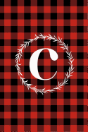 C: C Monogram Journal: Buffalo Plaid: 6x9 Inch, 120 Pages, Lined Journal, College Ruled Notepad