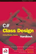 C# Class Design: Coding Effective Classes