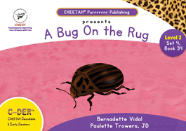 C-DER (Cheetah Decodable & Early Readers) Set 4, Book 34, A Bug On the Rug