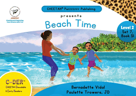 C-DER (Cheetah Decodable & Early Readers) Set 7, Book 51, Beach Time