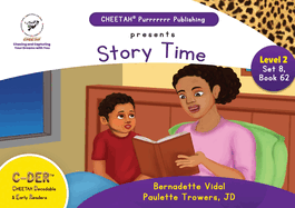 C-DER (Cheetah Decodable & Early Readers) Set 8, Book 62, Story Time