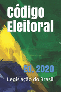 C?digo Eleitoral: Ed. 2020