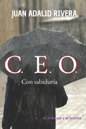 C.E.O. con sabidura: El justo cae y se levanta