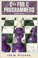 C++ for C Programmers - Pohl, Ira, Ph.D.
