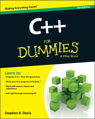 C++ For Dummies, 7th Edition - Davis, Stephen R