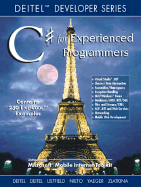 C#: For Experienced Programmers - Deitel, Harvey M, PH.D., and Deitel, Paul J, and Listfield, Jeffrey A