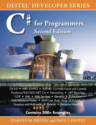 C# for Programmers - Deitel, Harvey M, PH.D., and Deitel, Paul J