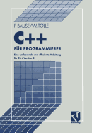 C++ Fur Programmierer: Eine Umfassende Und Effiziente Anleitung