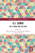 C.I. Lewis: The a Priori and the Given