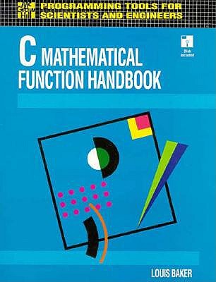 C Mathematical Function Handbook - Baker, Louis