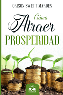 C?mo Atraer Prosperidad