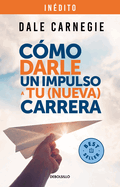 C?mo Darle Un Impulso a Tu (Nueva) Carrera / How to Give Your (New) Career a Boo St