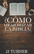 ?C?mo memorizar la Biblia?