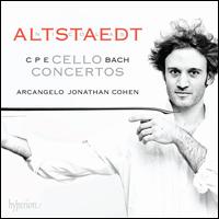 C.P.E. Bach: Cello Concertos - Arcangelo; Carl Philipp Emanuel Bach (candenza); Jonathan Cohen (candenza); Nicolas Altstaedt (candenza);...