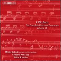 C.P.E. Bach: The Complete Keyboard Concertos, Vol. 19 - Concerto Armonico; Mrta brahm (violin); Mikls Spnyi (fortepiano); Mikls Spnyi (harpsichord); Mikls Spnyi (conductor)