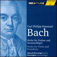 C.P.E. Bach: Werke fr Violine und Hammerflgel - Laurent Albrecht Breuninger (violin); Piet Kuijken (fortepiano)