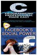 C Programming Professional Made Easy & Facebook Social Power