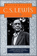 C. S. Lewis Companion and Guide