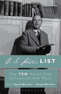 C. S. Lewis's List: The Ten Books That Influenced Him Most