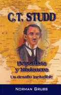 C.T. Studd Deportista y Misionero