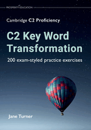 C2 Key Word Transformation