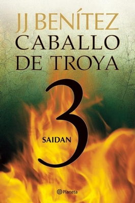 Caballo de Troya 3: Saidn / / Trojan Horse 3: Saidan - Bentez, J J