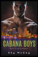 Cabana Boys: Book 2: M/M Romance