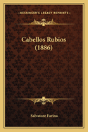 Cabellos Rubios (1886)