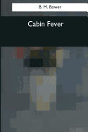 Cabin Fever