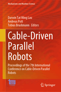 Cable-Driven Parallel Robots: Proceedings of the 7th International Conference on Cable-Driven Parallel Robots
