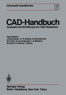Cad-Handbuch: Auswahl Und Einfhrung Von Cad-Systemen