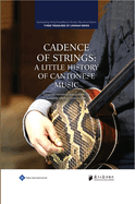 Cadence of Strings: A Little History of Cantonese Music
