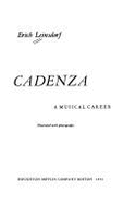 Cadenza: A Musical Career