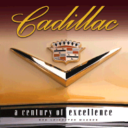 Cadillac: A Century of Excellence