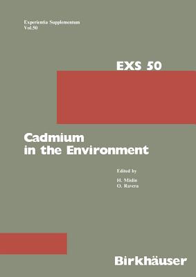 Cadmium in the Environment - Mislin, and Ravera