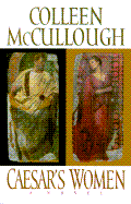 Caesar's Women - McCullough, Colleen