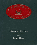 Cafe Beaujolais - Fox, Margaret S, and Bear, John, PH.D., and Fax, Margaret