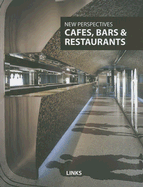 Cafes, Bars and Restaurants