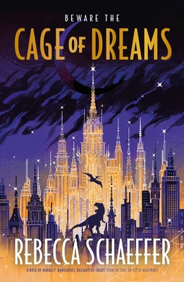 Cage of Dreams - Schaeffer, Rebecca