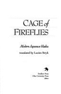 Cage of Fireflies: Modern Japanese Haiku - Stryk, Lucien