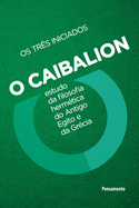 Caibalion - Nova edi??o