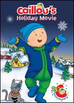 Caillou's Holiday Movie - 